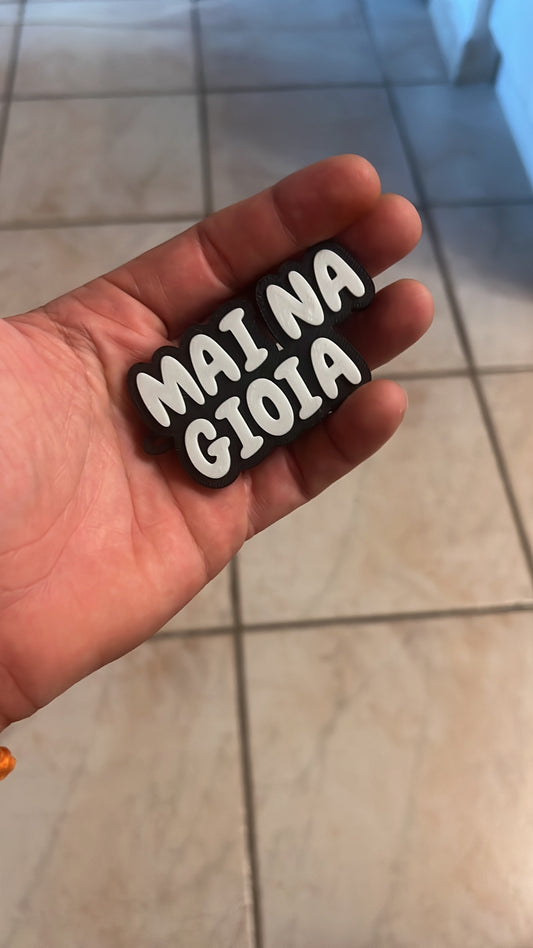 Portachiavi “mai na gioia”