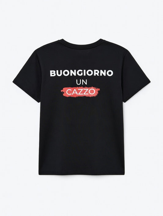 T-Shirt Buongiorno Un Cazzo - Maglietta Nera Divertente con Stampa Fronte